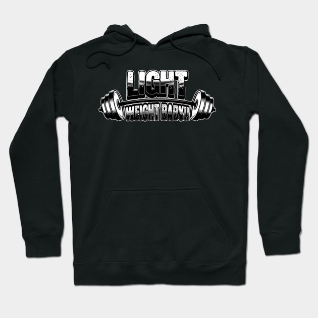 LIGHT WEIGHT BABY!! Hoodie by HB Shirts